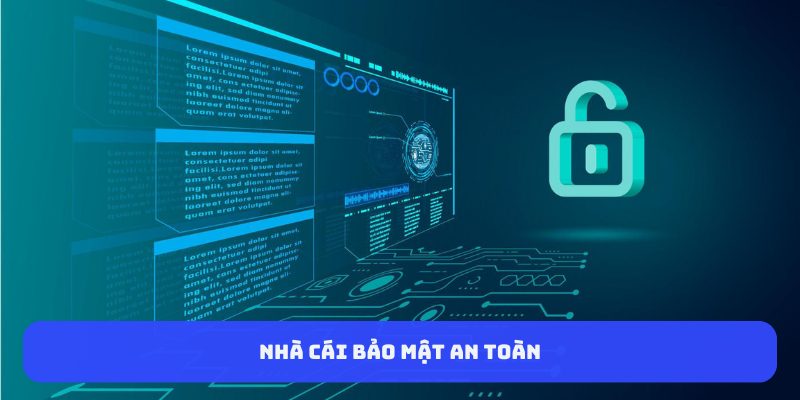 Nhà cái bảo mật an toàn